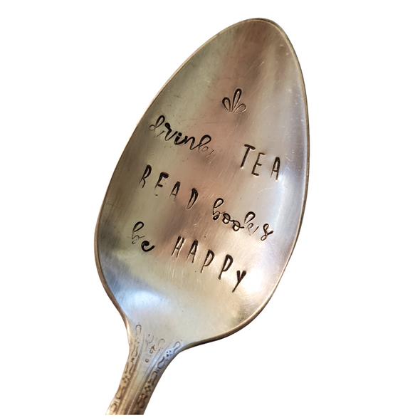 drink tea read books be happy spoon