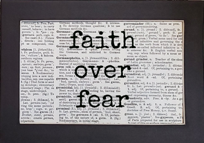 faith over fear print