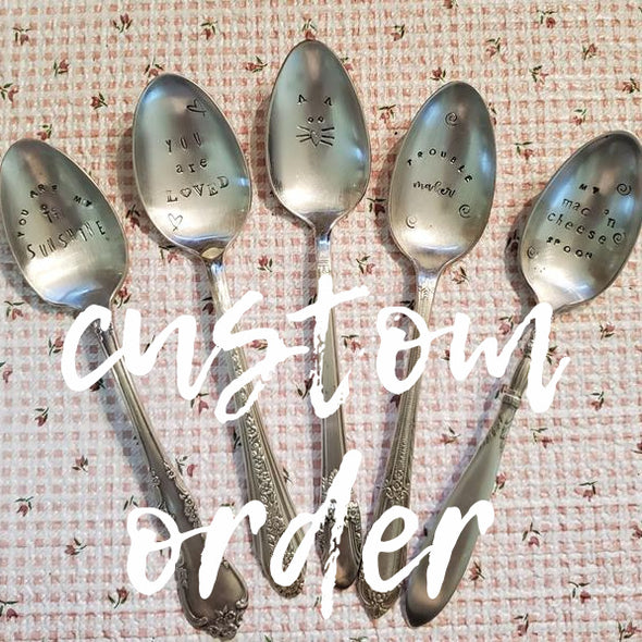 CUSTOM stamped spoon